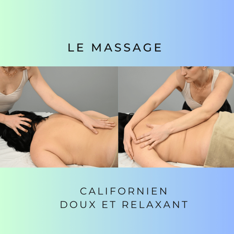 Le massage californien- enveloppement et lâcher prise - anti-stress